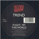 Trend - Flight 747 / This World